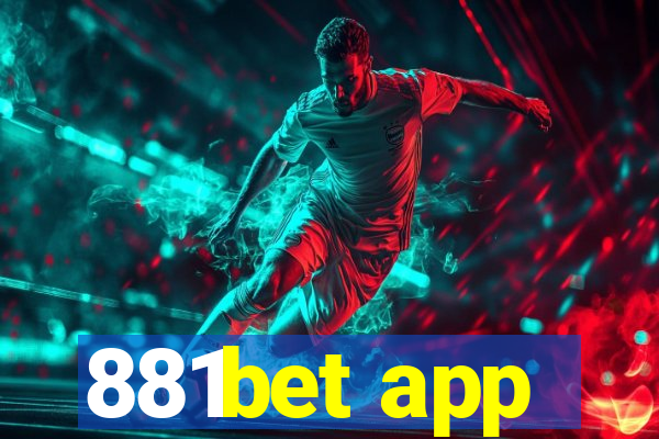 881bet app